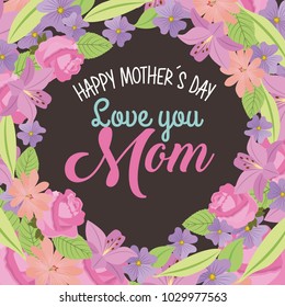happy mothers day love mom round border flowers leaves natural decoration