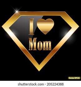 happy mothers day, i love mom greeting card with super hero golden text - vector illustration eps10