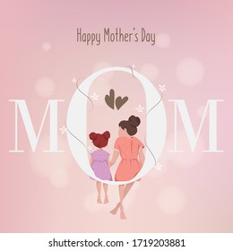 Happy Mother's Day. The Love of Mother and Little Girl.