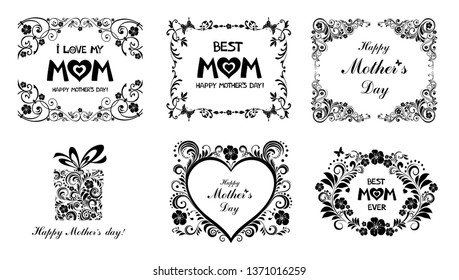 Happy Mothers Day! I love my mom. Best Mom Ever. Ornate horizontal holidays greeting cards with flowers, heart, butterfly, lettering, typographic design, floral frames. Vector illustration.