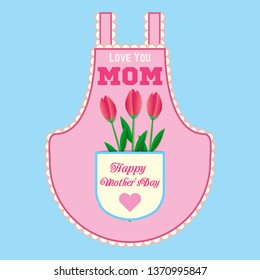 Happy Mother's Day - Lovely Greeting Card with Apron design 