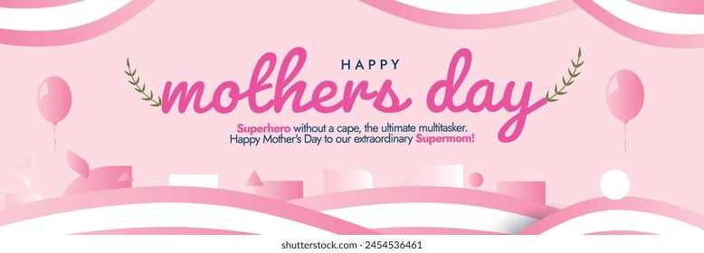 Happy Mothers day. May 12th 2024 Happy mothers day celebration cover banner, simple and elegant post in light pink colour theme. Celebrating, embracing women in their super hero role as mothers.