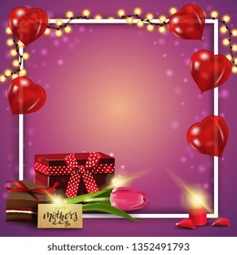Happy mother's day, modern pink congratulations postcard template with balloons, garland, frame, place for text, gift, Tulip and candy