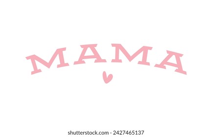 Happy Mothers Day Mom Mama quote retro typography handwriting minimal pink art on white background svg