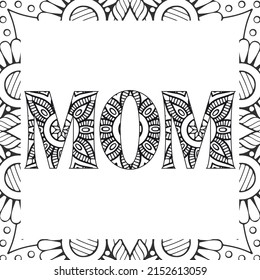 Happy Mother's Day. Mom Typography Mandala Design. Modern calligraphy template. 