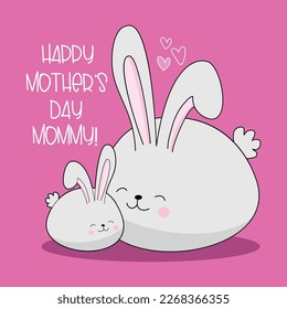 Happy Mother's Day Mommy! - cute mom rabbit and baby bunny isolated on pink background. Good for greeting card, textile print, poster, label and other gifts design.