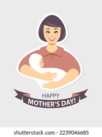 Happy Mother's day. Mother holding newborn baby. Vector congratulation card