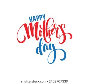 Happy Mother's Day, Happy Mothers day, Happy Mother day, Mother Day, Stylish Design, Mom, I love you Mom, You are the best Mom, Editable vector typography design, Stylish Design, Editable Template