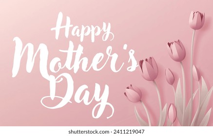 Happy Mothers Day paper craft or paper cut origami style floral tulip flowers design. With pink tulips background corner frame design elements. 