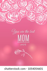 Happy Mother's Day pink greeting card with rose flowers frame border. Vector holiday love template illustration. Spring background