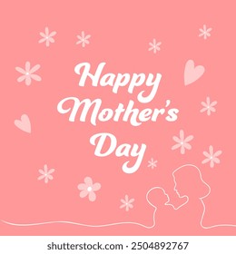 Happy Mothers day postcard. Vector illustration with peach background and isolated lettering. Greeting card for Mother’s day holiday. Design element, poster, art template with flowers and text