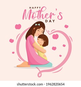 Happy Mother's Day poster, Mom and child love illustration, mothers care wallpaper vector