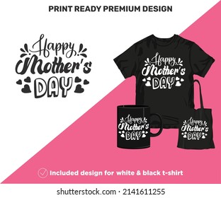 Happy Mother's Day. Print-ready design for shirts mugs decor wall art vinyl other printing media. Cute Printable SVG cut files for Black and White Sublimation printing. Mother's Day surprise gift.