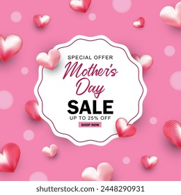 Happy Mothers Day Sale banner, poster, card, holiday cover, flyer design in 3d realistic style with heart