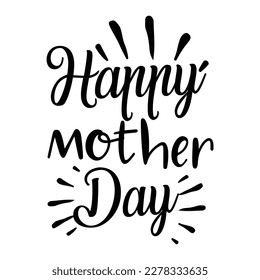 Happy Mother's Day Shirt Design