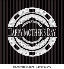 Happy Mother's Day silvery badge
