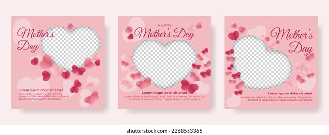 Happy Mothers Day Social Media Post Templates Design set.Square banner with pink color and love shape decoration. Can be used for social media, flyers, and websites	