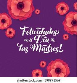 Happy Mothers Day Spanish Greeting Card. Happy mothers day. Congratulations for the mother in Spanish.