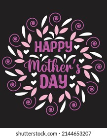 Happy Mother's Day t shirt design