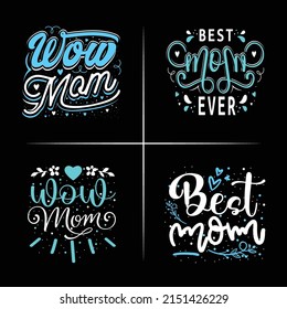 Happy mother's day t shirt designs - mother quotes typographic t shirt design vector
