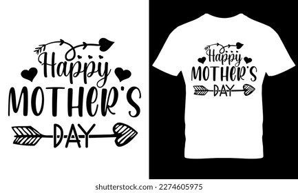 happy mother's day t shirt design
