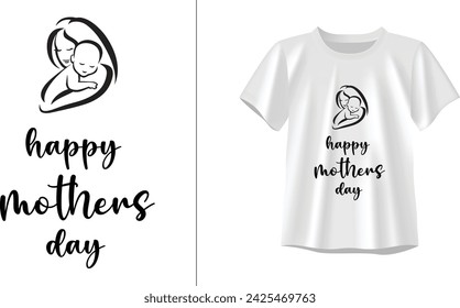 Happy Mothers day t - shirt design. Mom day white t - shirt design.