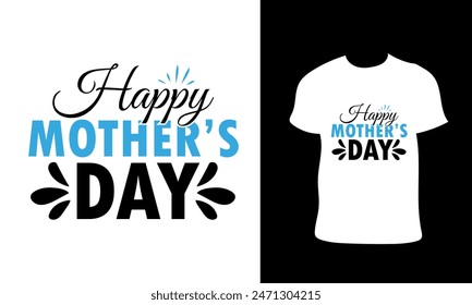 happy mothers day t shirt design