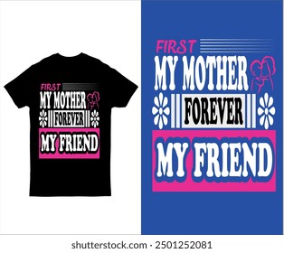 Happy mother's day t shirt design,mom typography t-shirt design,mother's day t shirt design,awesome design for mom t shirt design.