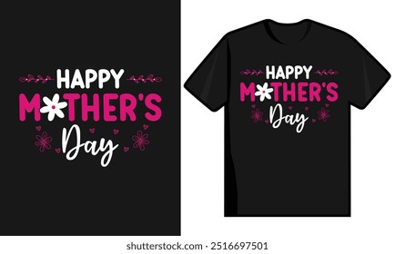 Happy Mother's Day T Shirt Design