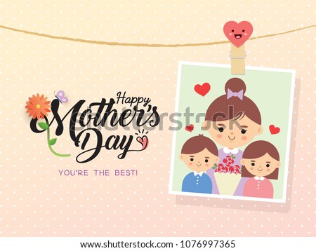 Happy Mother's Day template design. Photo of cartoon mother with daughter & son. Vector photo frame with pin & mother's day greetings lettering decorated with flower & butterfly.