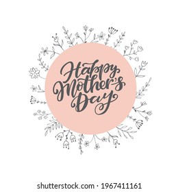 Happy Mother's Day text as celebration badge, tag, icon. Text card invitation, template. Festivity background. Lettering typography poster. Banner on textured background. Vector illustration.