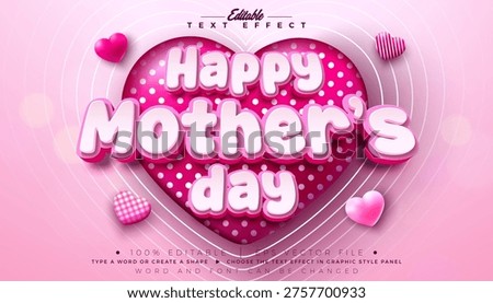 Happy Mother's Day Text Effect Design Editable Vector Graphic Style with Hearth and 3d Typography Lettering on Pink Background. Love Best Mom Theme Scalable Illustration Template for Greeting Card, Flyer, Banner, Celebration Poster or Party Invitation