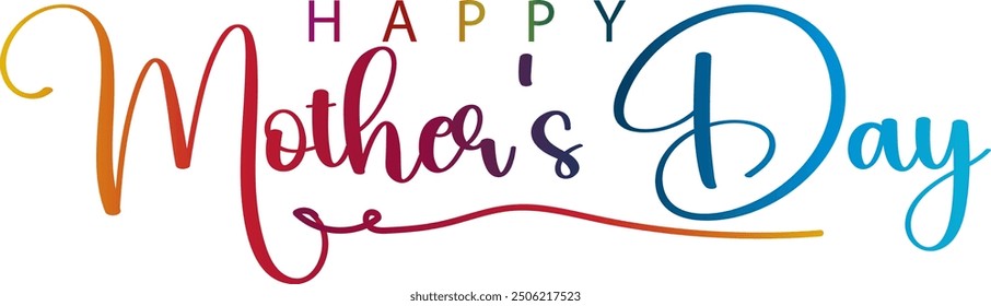 HAPPY MOTHER'S DAY, Happy Mother's day text on white background, Happy Mother’s Day Lettering