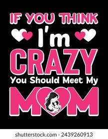 Happy Mother's Day t-Shirt, Best Mom Ever Shirt, Mom Gift, Mother's Day Shirt, Mother's Day Gift, Mom Shirt, Happy Mother's Day Shirt.