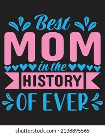 Happy Mother's Day T-shirt Design Vector