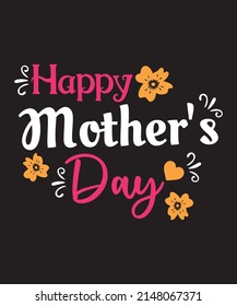 Happy mother's day t-shirt design