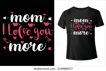 Happy mother's day t-shirt design. Mom Vector, Vector Art, Mom T-Shirt Design