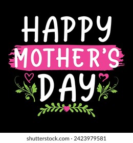 Happy Mother's Day t-shirt Design