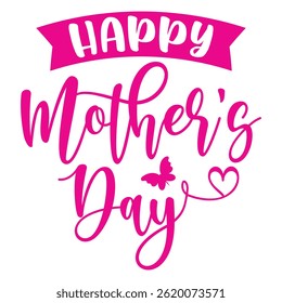 Happy mothers day tshirt design