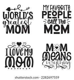 Happy Mother's Day T-shirt And SVG Design Bundle. Mom Mama Mommy Motivational Inspirational SVG Quotes T shirt Design Bundle, Vector EPS Editable Files.