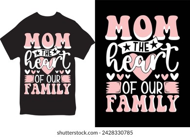 Happy Mothers Day Tshirt, Mothers day tshirt, mothers day tshirt vector, lettering mom tshirt