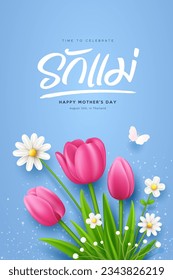 Happy mother's day, tulip flowers and butterfly with thai alphabet (Characters translation love mom) poster design on blue background, EPS10 Vector illustration
