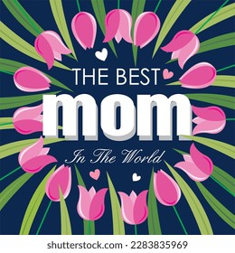 Happy mother's day with tulips and text