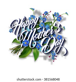 Happy Mothers Day Typographical Lettering floral Greeting card with Spring Flowers. Lettering Happy Mother's Day illustration. Happy Mothers Day. 