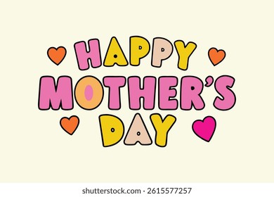 Happy Mother's Day Typography Art Design