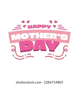 Happy Mother's Day Typography Design for Greeting Card, Poster or T-shirt Design