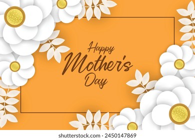 Happy Mothers day typography design. Handwritten calligraphy with 3d paper cut flowers and leaves on orange background