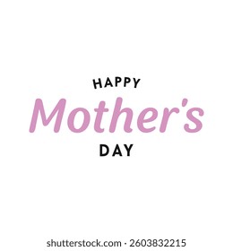 Happy Mother's Day Typography design isolated on white background.



