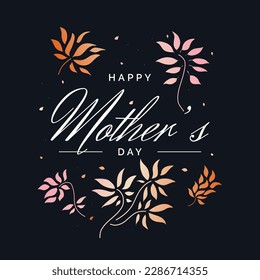 Happy Mother's Day Typography for Greeting Card or Poster Design with Flower Illustration