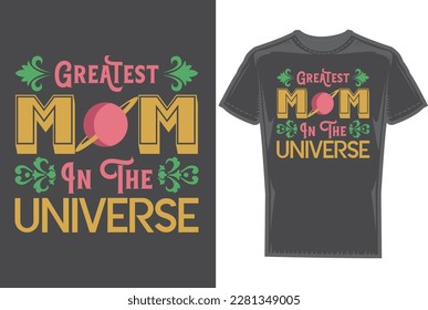 Happy Mother's Day typography T shirt for mother lover 